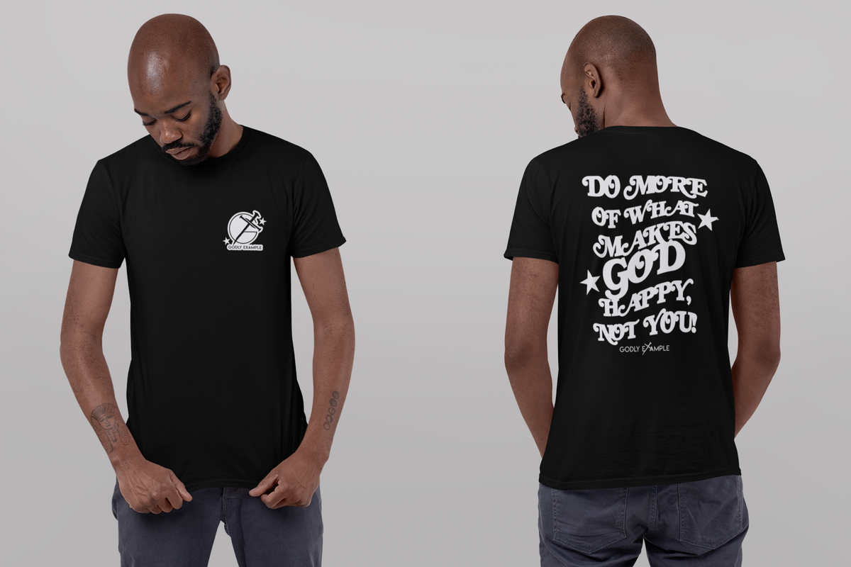 Godly Example Makes God Happy Tee (Black/White)